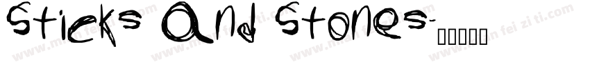 Sticks and Stones字体转换